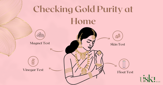 Checking Gold Purity at Home: Know the Five Best Ways!